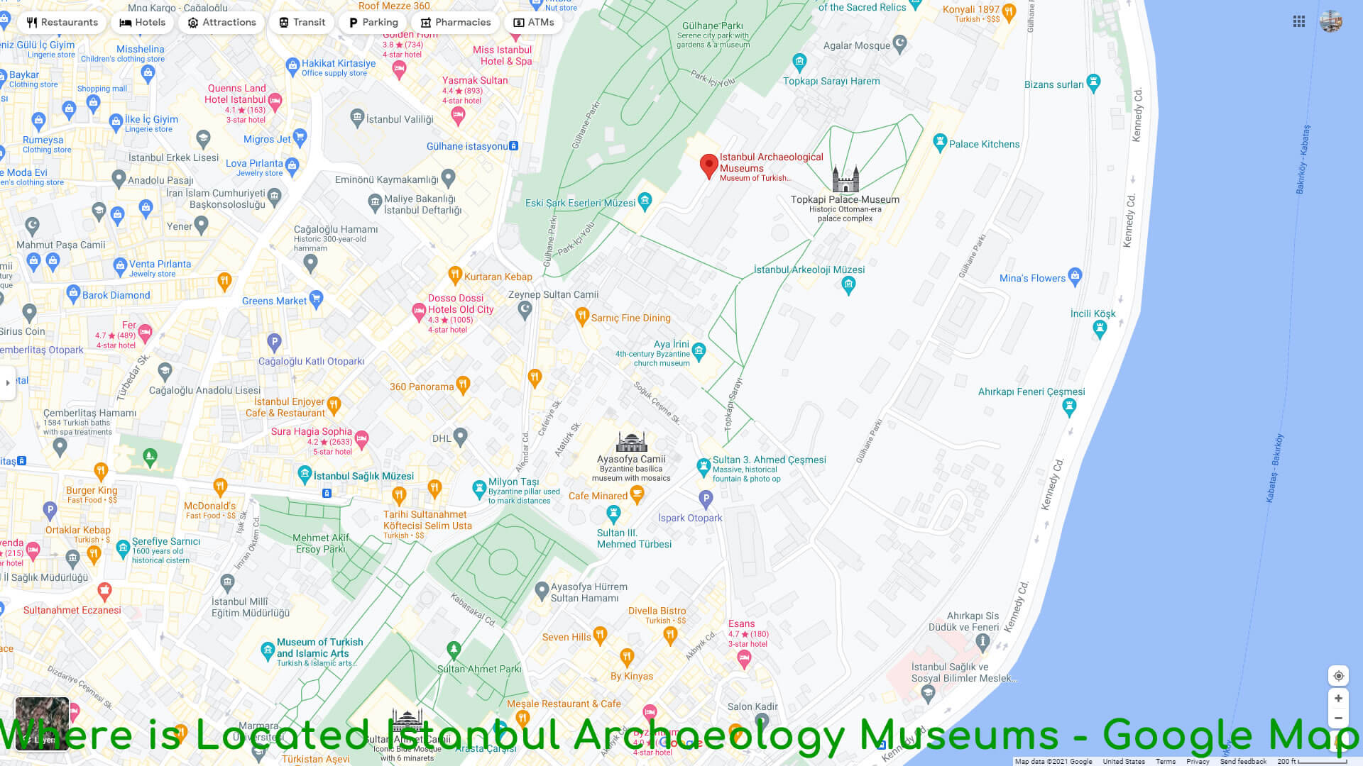 Where is Located Istanbul Archaeology Museums - Google Map